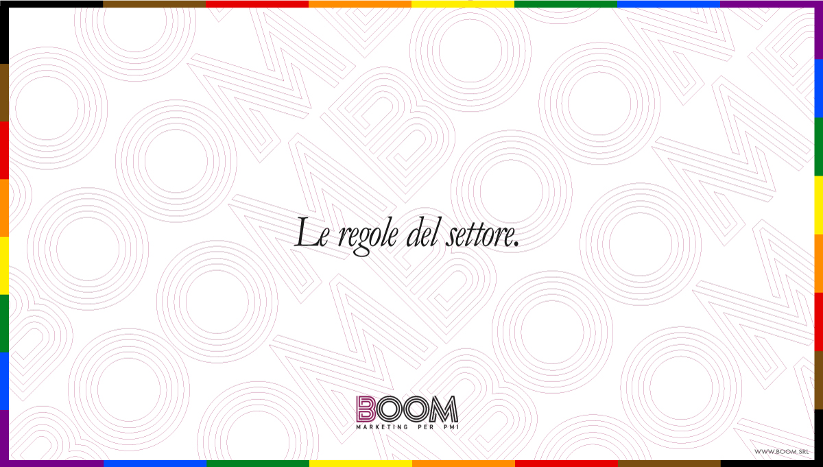 Le regole del settore.