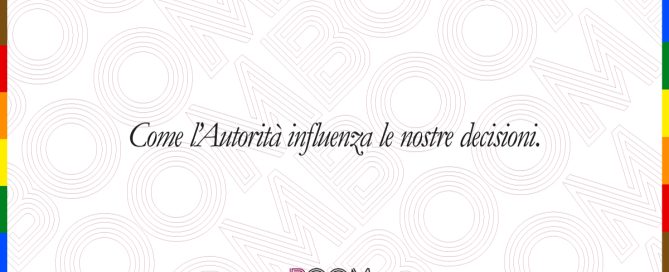 Come l'autorità influenza le nostre decisioni.