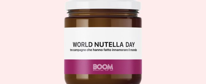 World Nutella Day: 3 campagne che hanno fatto innamorare il mondo