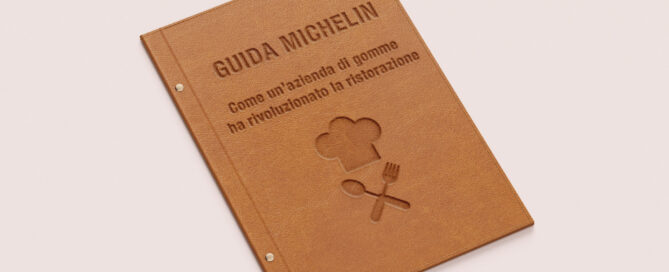 Guida Michelin: come un’azienda di gomme ha rivoluzionato la ristorazione