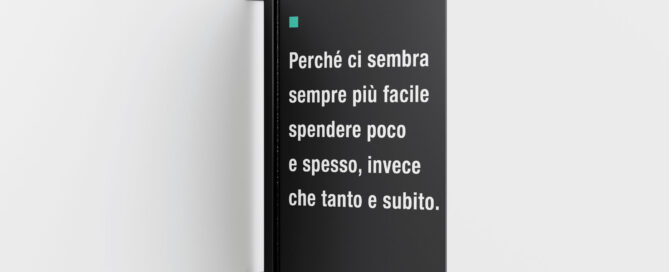 Perché ci sembra sempre più facile spendere poco e spesso, invece che tanto e subito 
